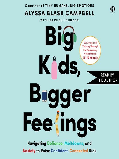 Cover of Big Kids, Bigger Feelings